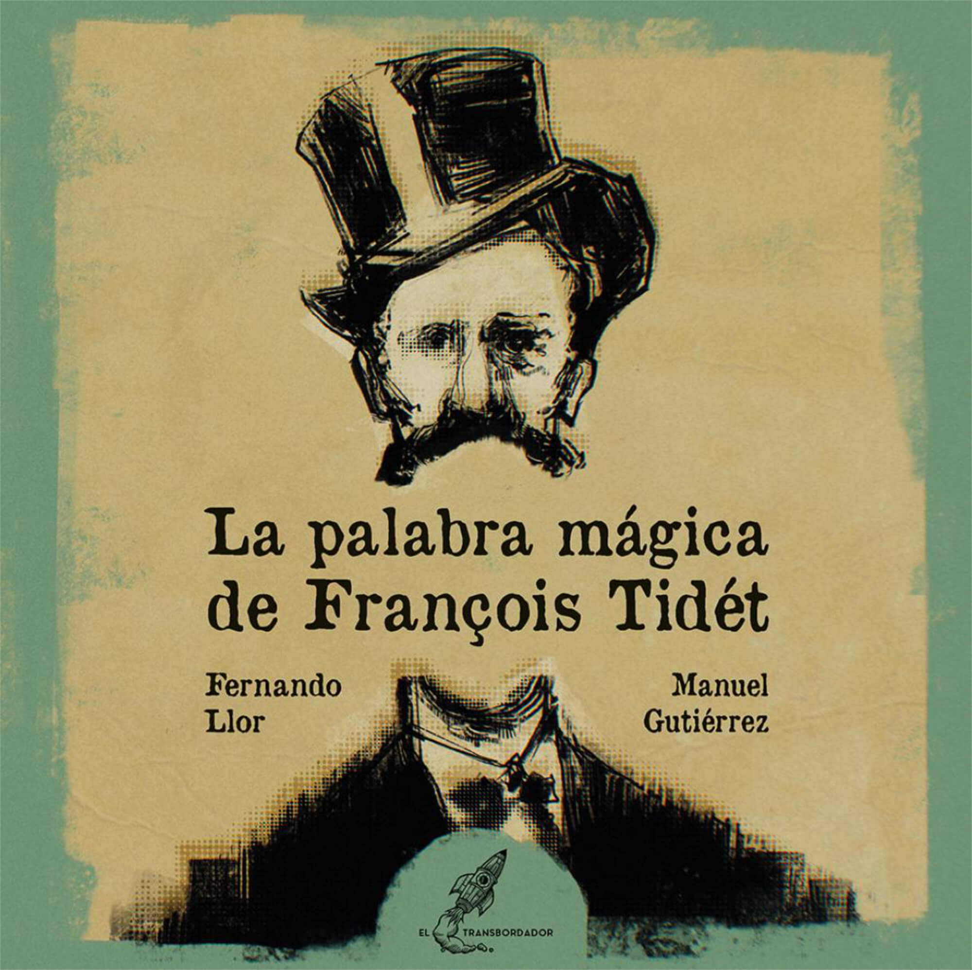 La palabra mágica de François Tidét. Manu Gutiérrez